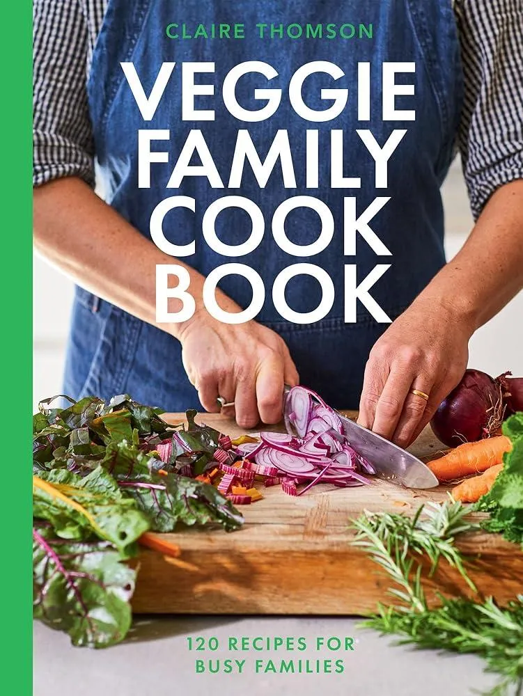 The Veggie Family Cookbook : 120 Recipes for Busy Families