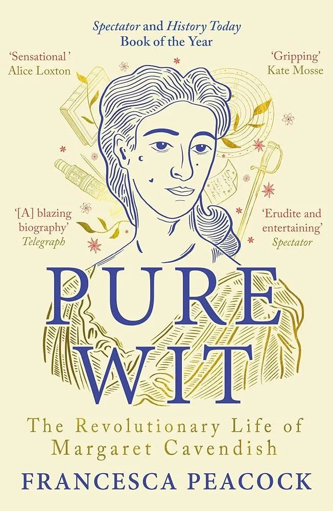 Pure Wit : The Revolutionary Life of Margaret Cavendish