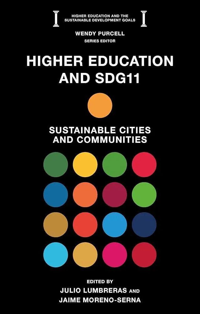 Higher Education and SDG11 : Sustainable Cities and Communities