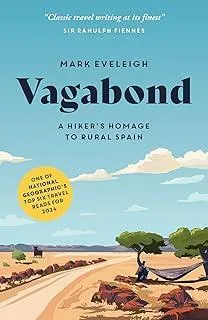 Vagabond : A Hiker's Homage to Rural Spain