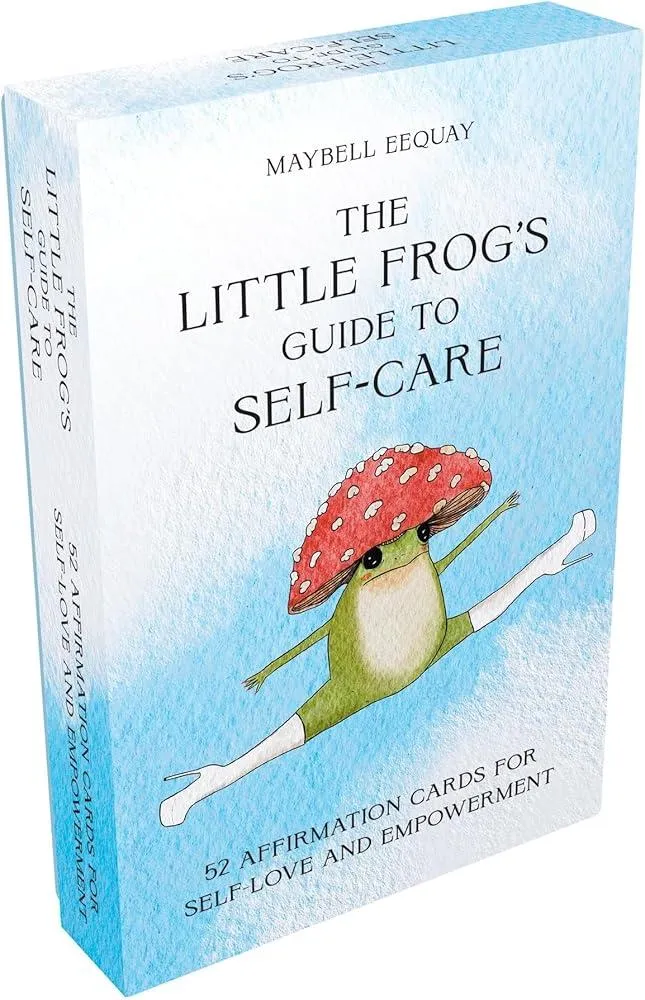 The Little Frog's Guide to Self-Care Card Deck : 52 Affirmation Cards for Self-Love and Empowerment