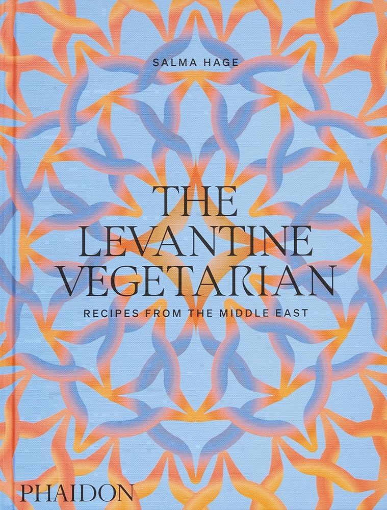 The Levantine Vegetarian : Recipes from the Middle East