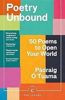 Poetry Unbound : 50 Poems to Open Your World