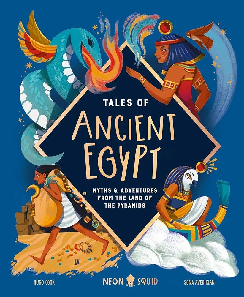 Tales of Ancient Egypt : Myths & Adventures from the Land of the Pyramids