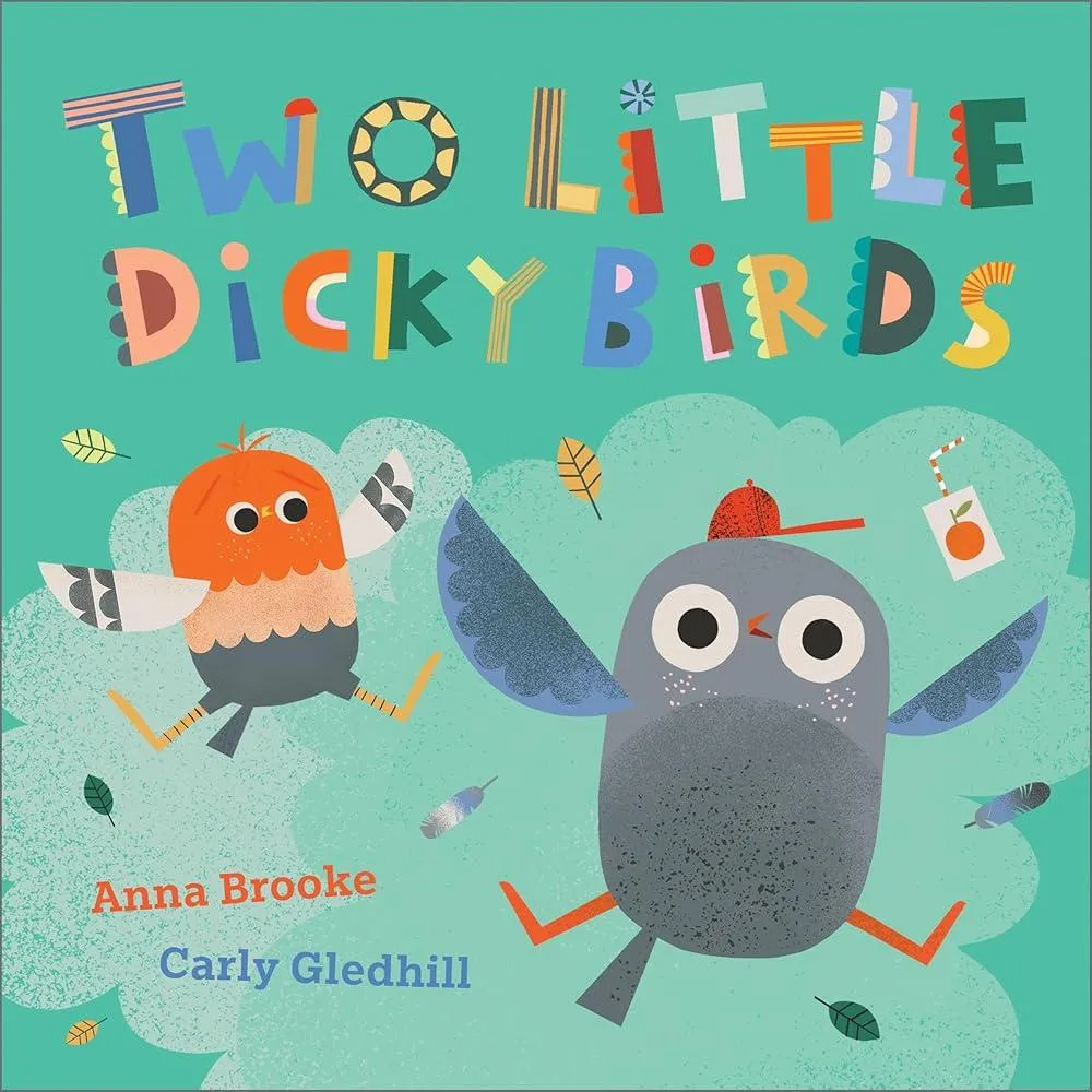 Two Little Dicky Birds : A play-along adventure