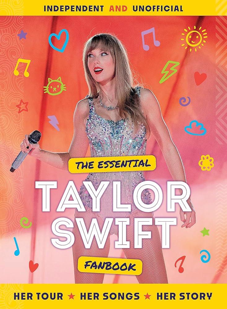 The Essential Taylor Swift Fanbook