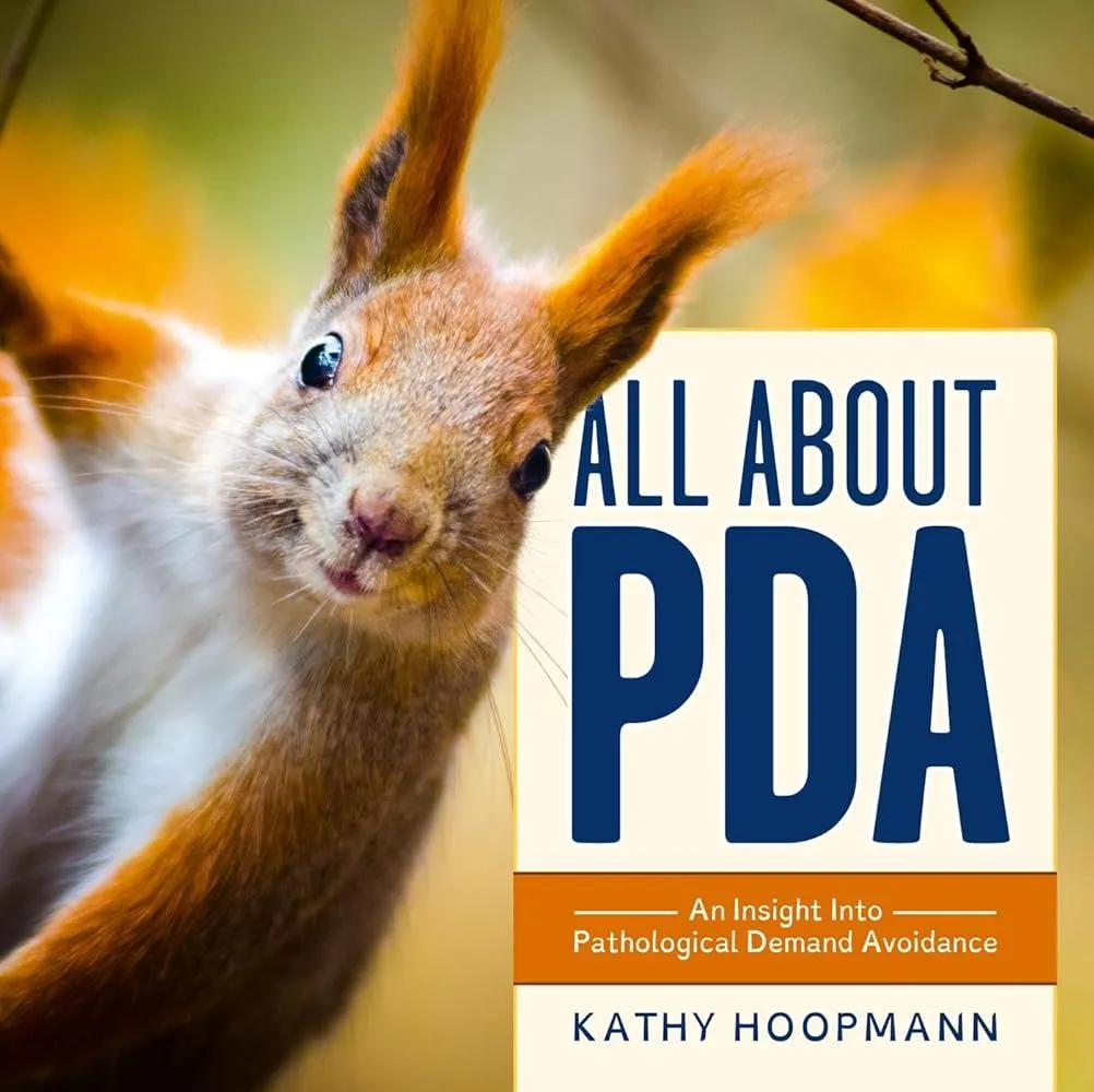 All About PDA : An Insight Into Pathological Demand Avoidance