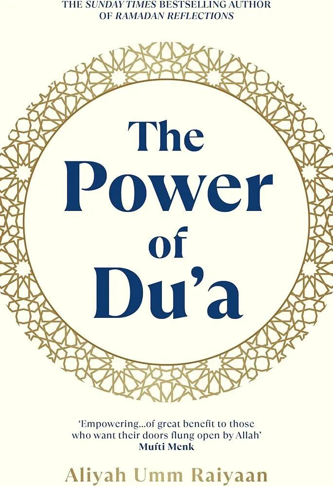 The Power of Du'a