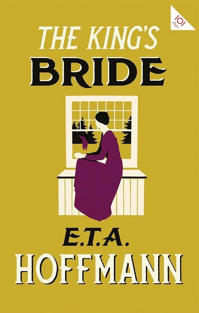 The King's Bride : Annotated Edition with an introduction by Paul Turner