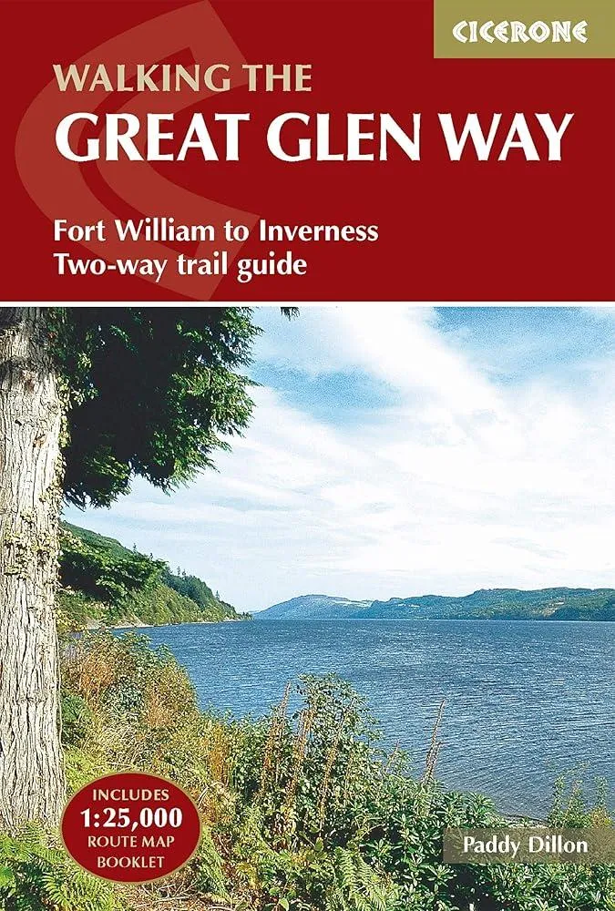 The Great Glen Way : Fort William to Inverness Two-way trail guide