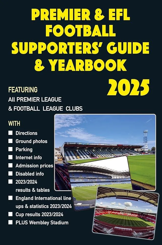 Premier & EFL Football Supporters' Guide & Yearbook 2025