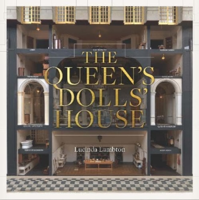 The Queen’s Dolls’ House