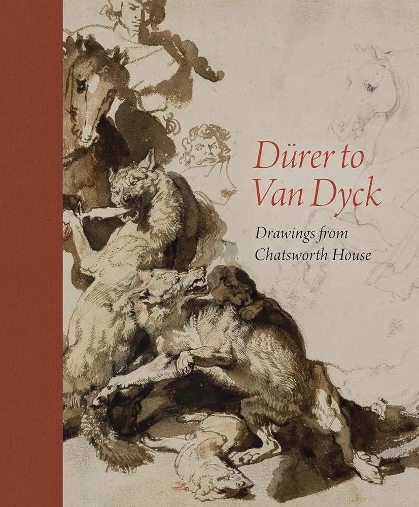 Durer to Van Dyck : Drawings from Chatsworth House