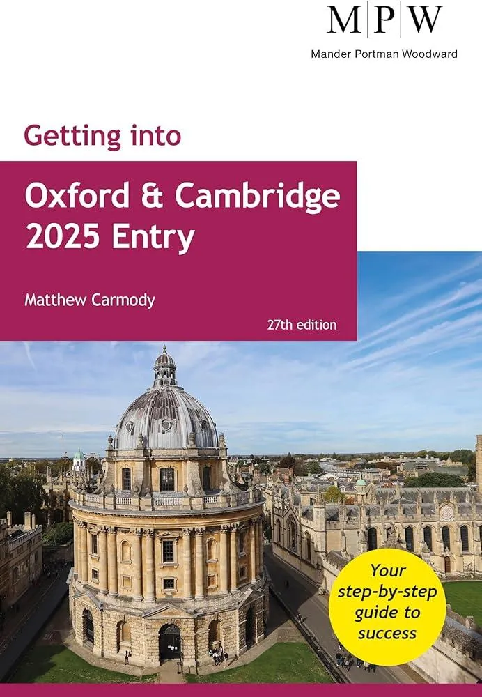 Getting into Oxford and Cambridge 2025 Entry