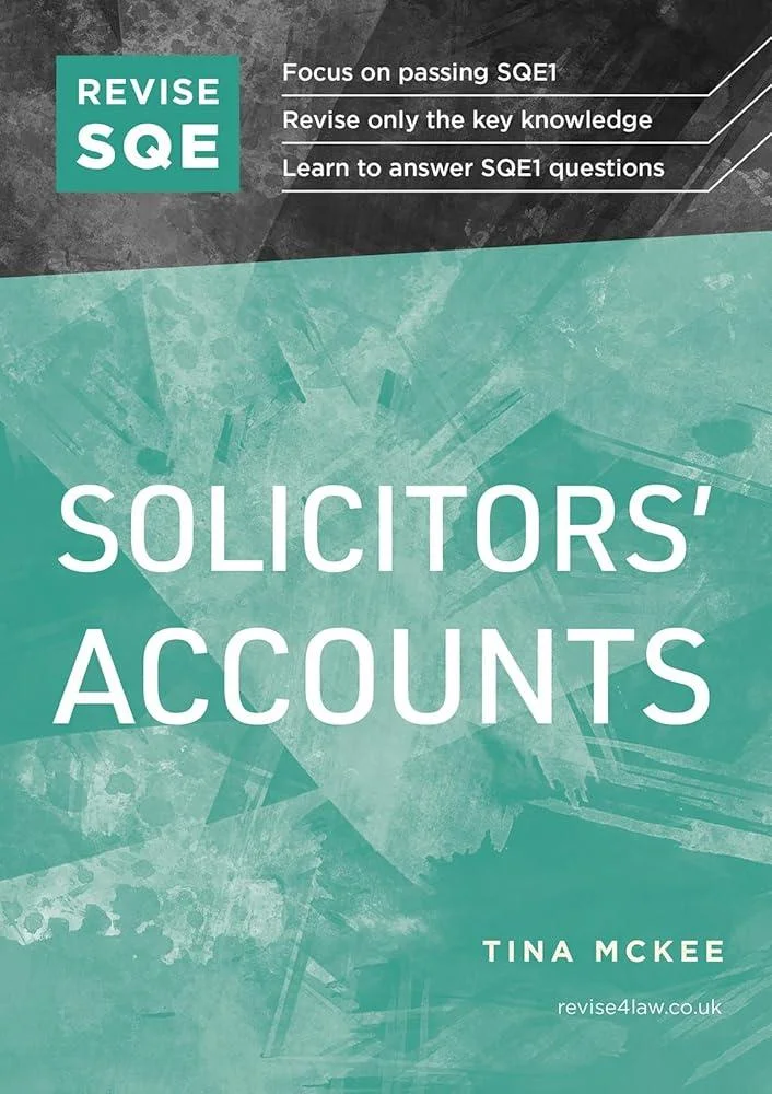 Revise SQE Solicitors' Accounts : SQE1 Revision Guide