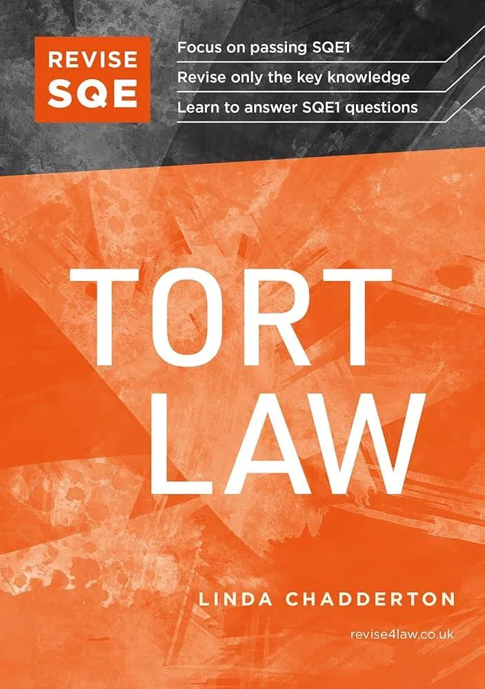 Revise SQE Tort Law : SQE1 Revision Guide