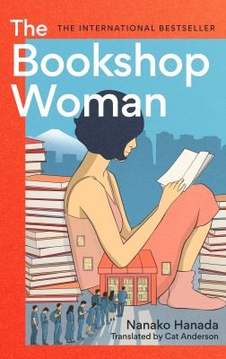 The Bookshop Woman : The instant Japanese bestseller