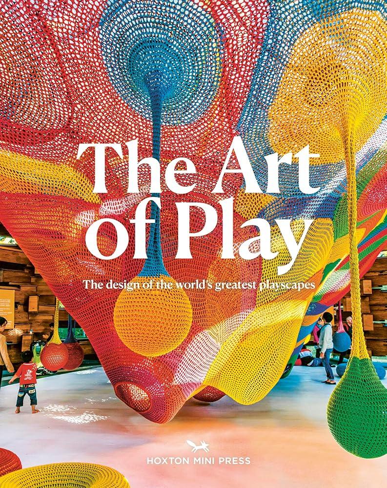 The Art of Play