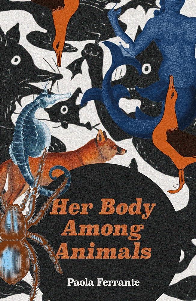 Her Body Among Animals