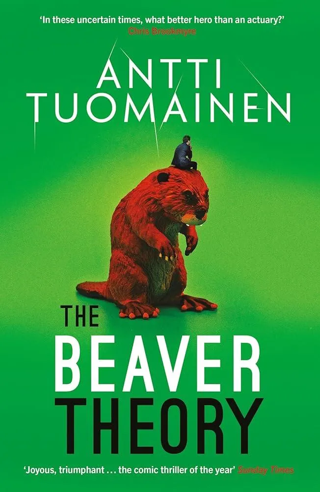 The Beaver Theory : The triumphant finale to the bestselling Rabbit Factor Trilogy – 'The comic thriller of the year' (Sunday Times) : 3