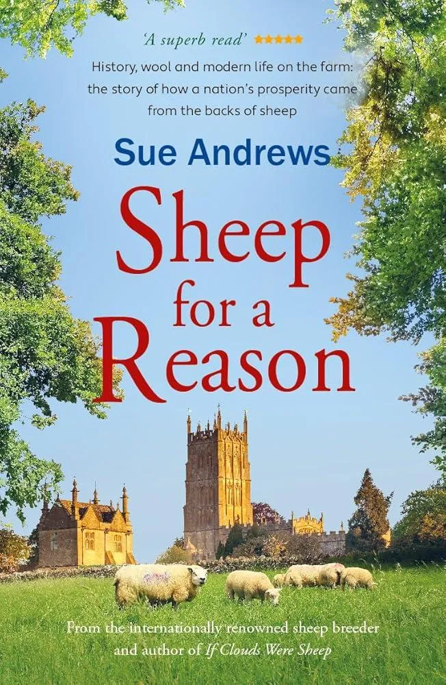 Sheep for a Reason : a tale of wool, history and new life on the farm : 4