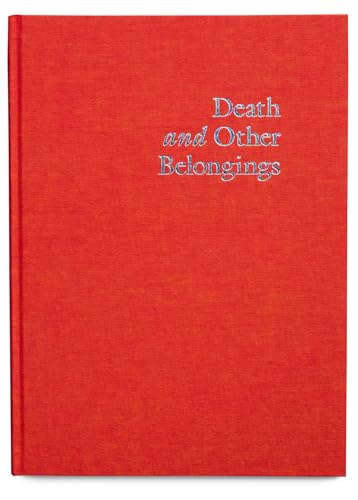 Death and Other Belongings