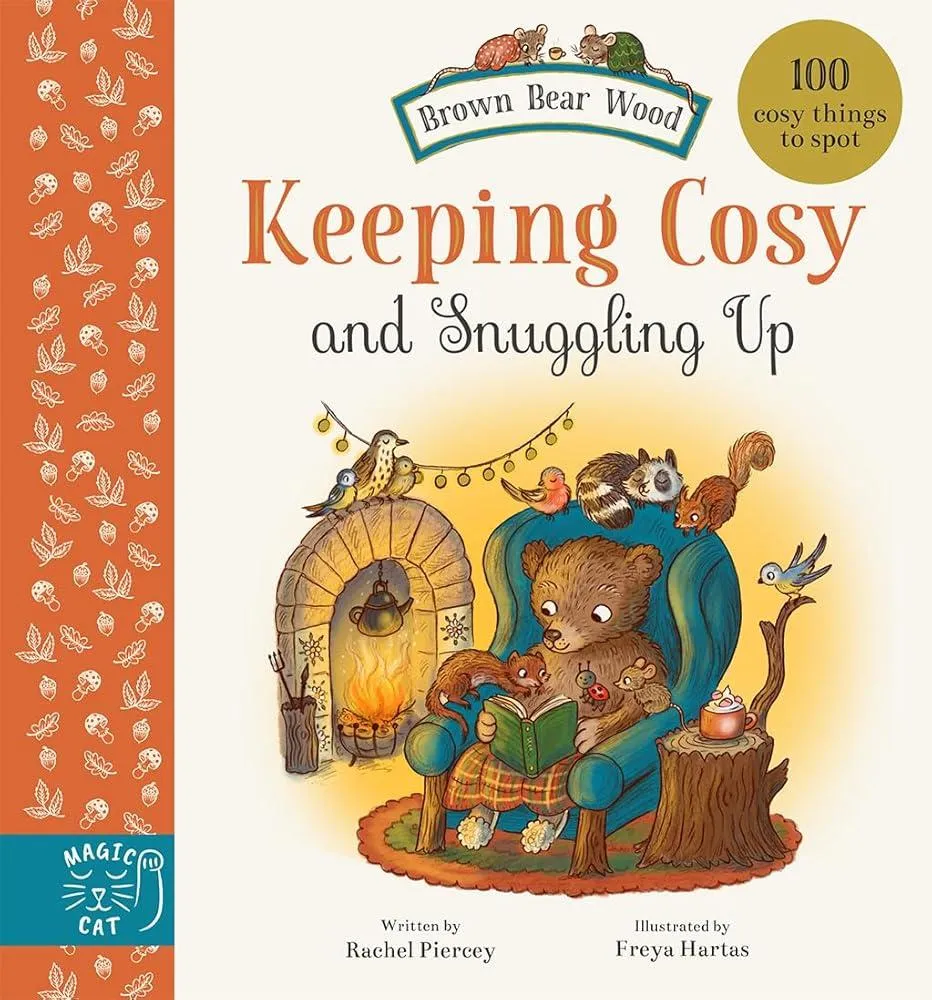 Keeping Cosy and Snuggling Up : 100 Cosy Things to Spot