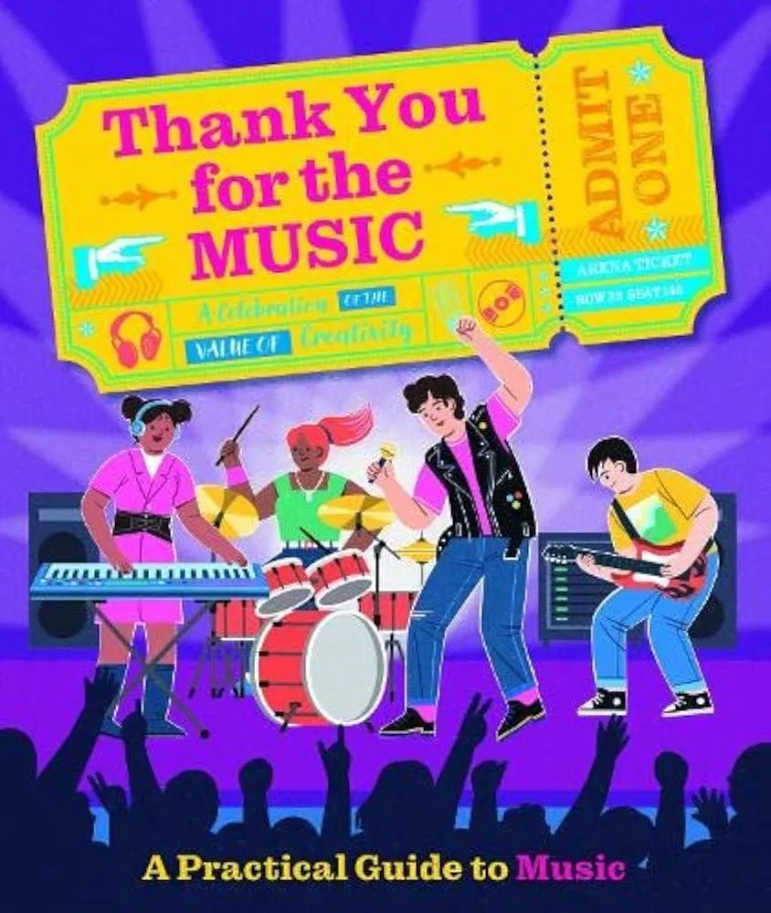 Thank You For The Music : A Practical Guide To Music : 2