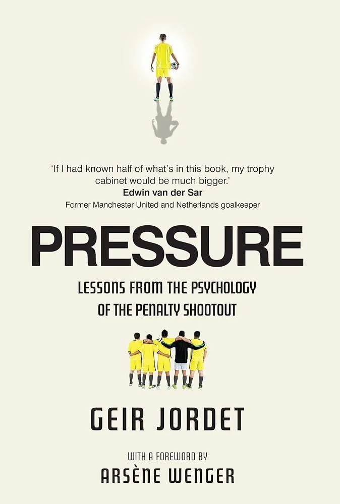 Pressure : Lessons from the psychology of the penalty shootout