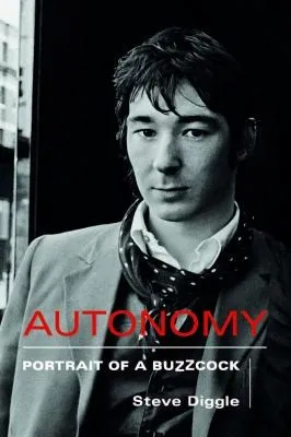 Autonomy : Portrait of a Buzzcock