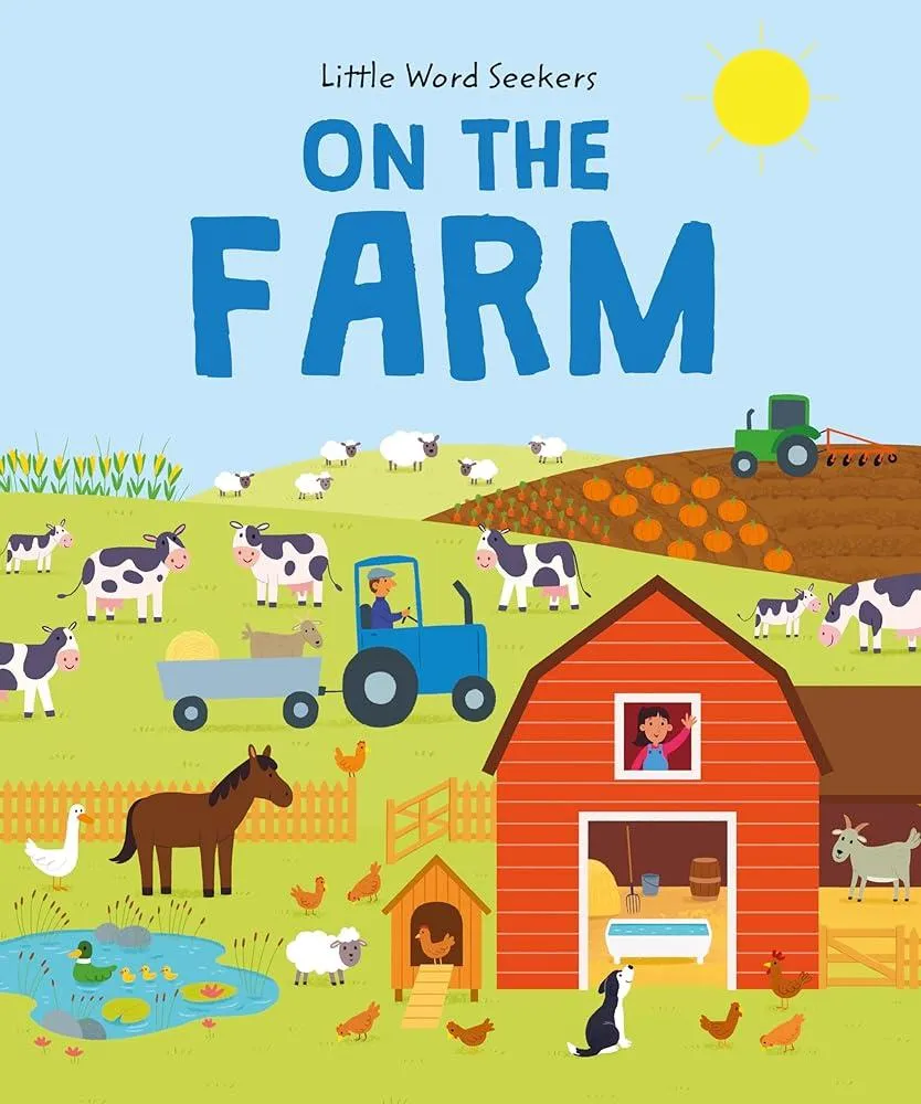 Little Word Seekers: On The Farm : 120 first farm words