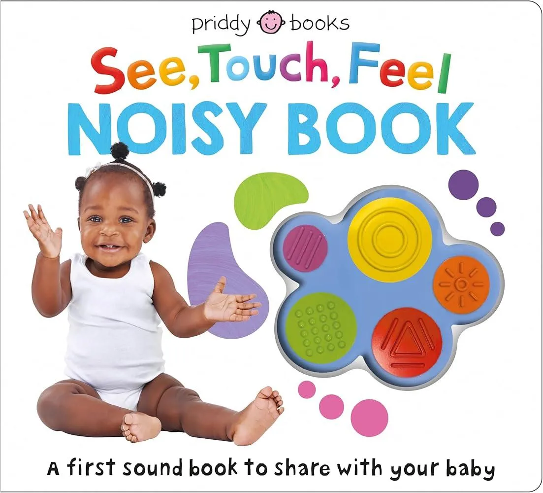 See, Touch, Feel Noisy Book : With five sounds