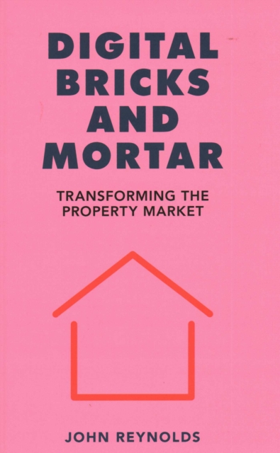 Digital Bricks and Mortar