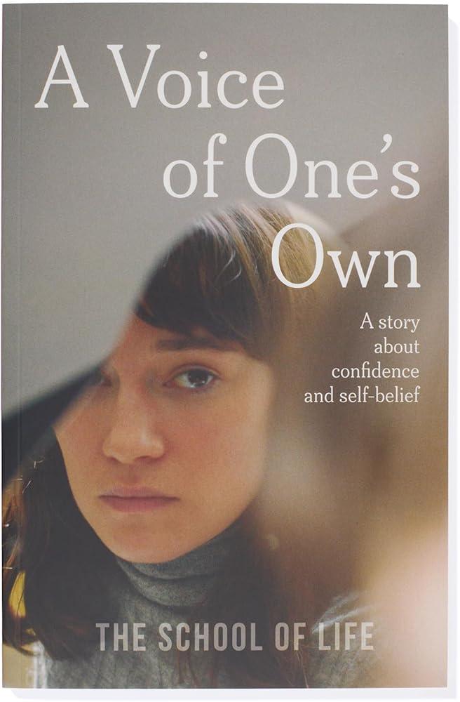 A Voice of One's Own : a story about confidence and self-belief