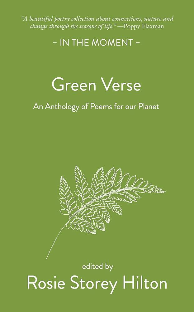 Green Verse : An anthology of poems for our planet