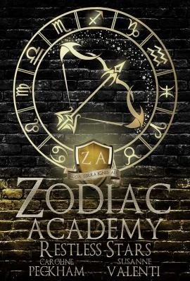 Zodiac Academy 9: Restless Stars