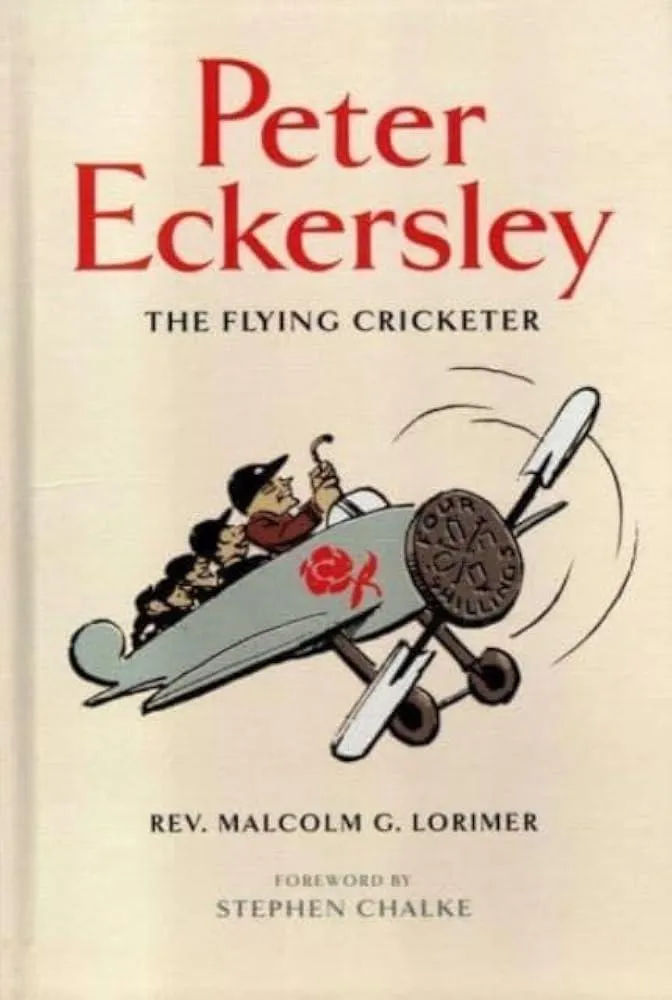 Peter Eckersley : The Flying Cricketer