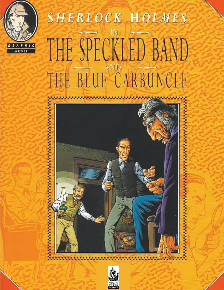 Sherlock Holmes : The Speckled Band and The Blue Carbuncle