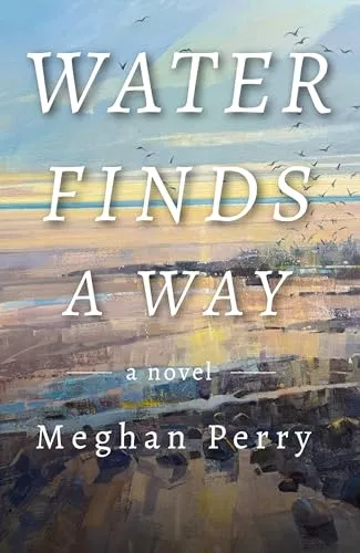 Water Finds a Way a novel