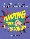 Finding Your Superpowers