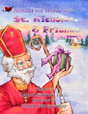 Around the World with St. Nicholas and Friends