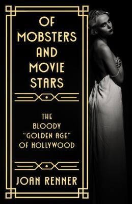 Of Mobsters and Movie Stars