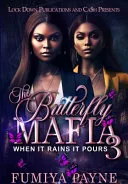 The Butterfly Mafia 3