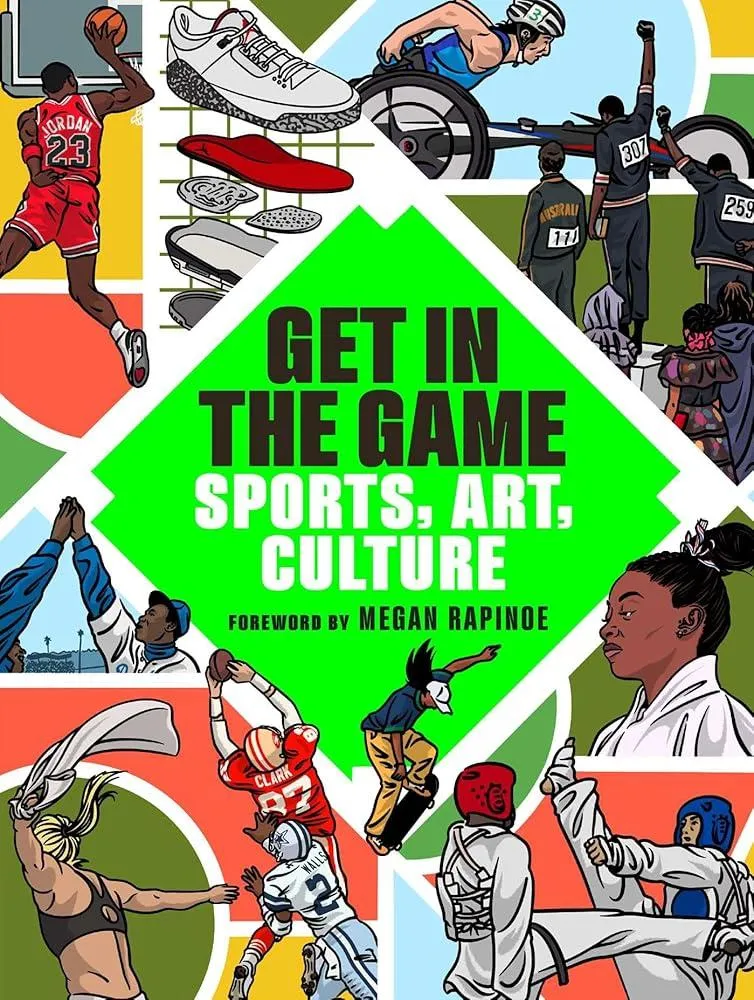 Get in the Game : Sports, Art, Culture