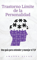 Trastorno Limite de la Personalidad