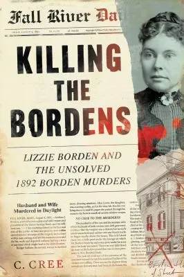 Killing the Bordens