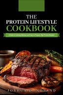 The Protein Lifestyle Cookbook