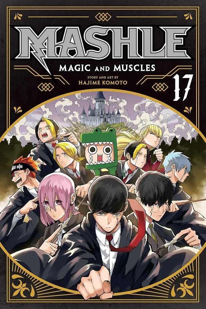 Mashle: Magic and Muscles, Vol. 17 : 17