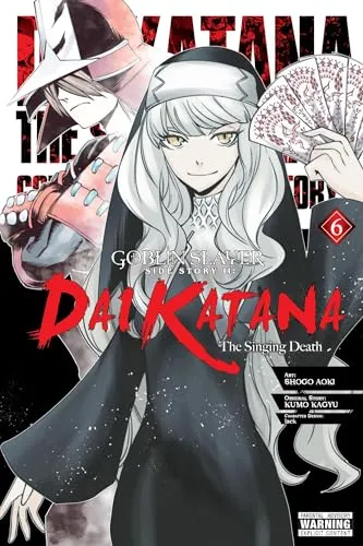 Goblin Slayer Side Story II: Dai Katana, Vol. 6 (manga)