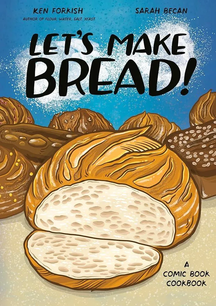 Let's Make Bread! : A Comic Book Cookbook